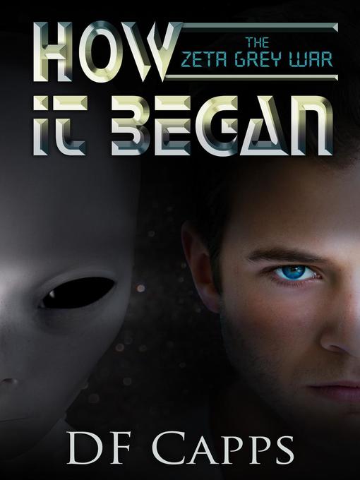 Title details for How it Began by DF Capps - Available